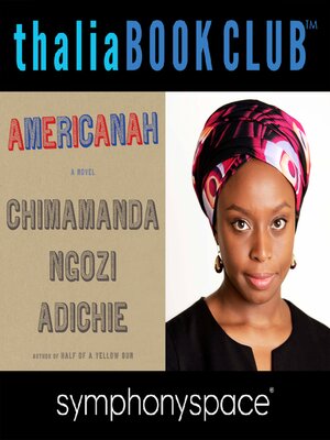 cover image of Chimamanda Ngozi Adichie: Americanah